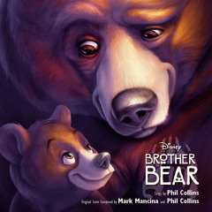 No Way Out (Theme from Brother Bear)