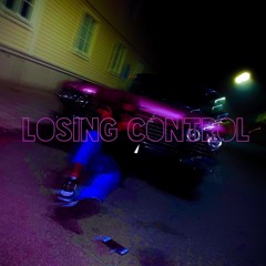 Losing Control