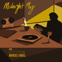 Midnight Mug #04 with Marcel Vogel