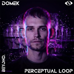 Domek - Perceptual Loop (Original Mix)