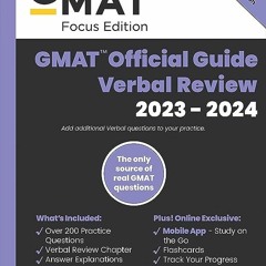 ⬇️ READ EBOOK GMAT Official Guide Verbal Review 2023-2024. Focus Edition Full