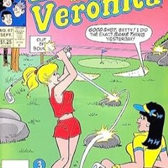 🍟(Online) PDF [Download] Betty & Veronica #67 🍟