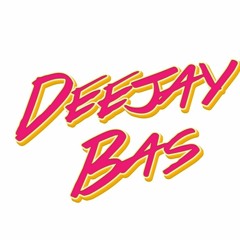 DeejayBas MixTape