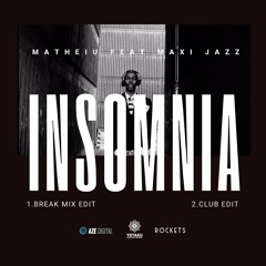 Matheiu Feat Maxi Jazz - Insomnia (Break Mix)