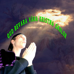 Tack till mina lärare (Gud bevara våra kristna skolor)