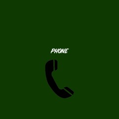 Phone (Feat. FUR805 and Yvng Dr1p)