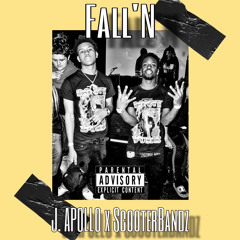 FALL’N (Feat. ScooterBandz)