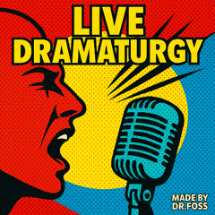 Live Dramaturgy