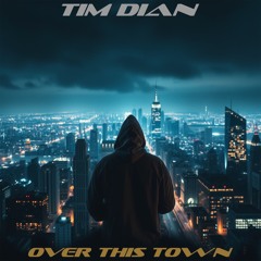 Over This Town