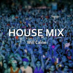 House Mix