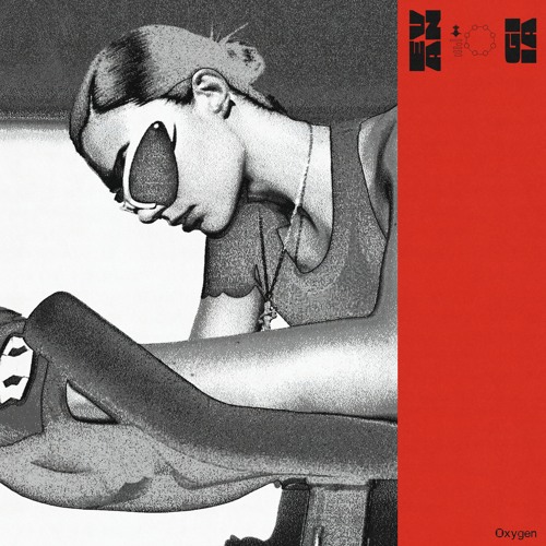 OXYGEN (w/ Moore Kismet)