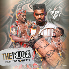 The Block - afro blocks feat Teo no Beatz