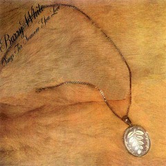 Barry White - Playing Your Game, Baby (1977)