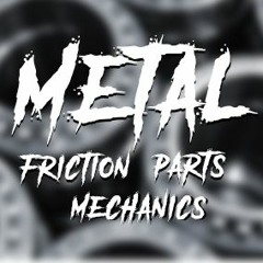 Metal Friction Preview