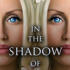 In the Shadow of Angels by Fanny Lee Savage