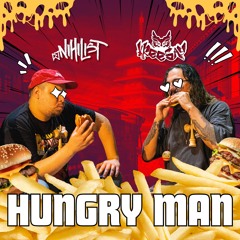 Hungry Man (feat.DJ Nihilist)