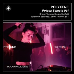 POLYXENE - PYTECA SELECTA 011 - ROUHGRADIO.LIVE