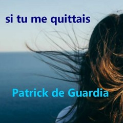 si tu me quittais