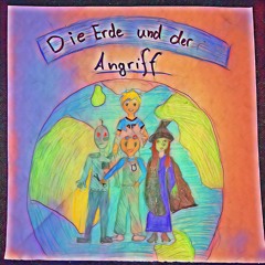 "Die Erde & der Angriff" (Hörspiel August 2021, Jaz-Rostock)