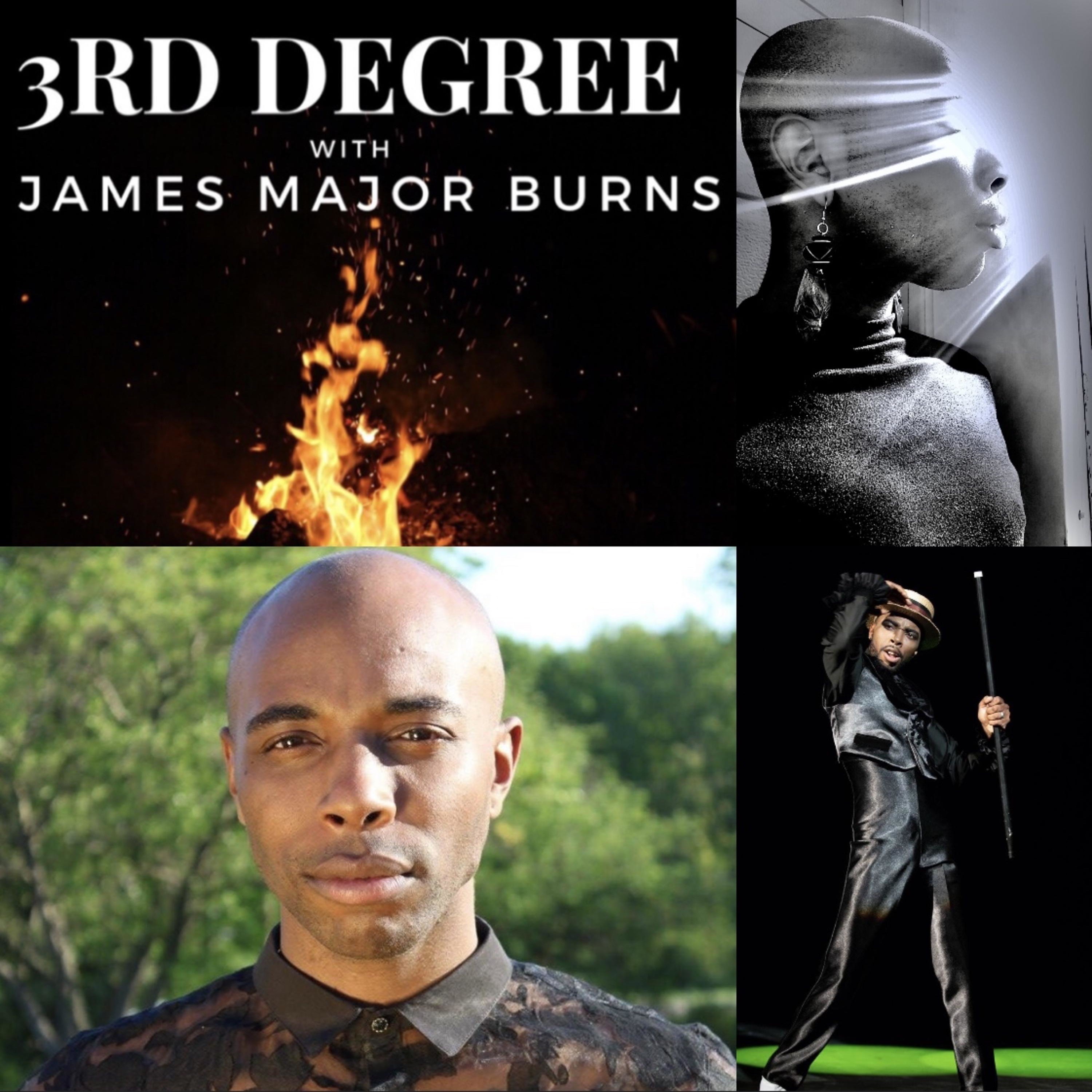 3rd Degree with James Major Burns