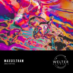 Maxseltram - Desquamation [WELTER192]