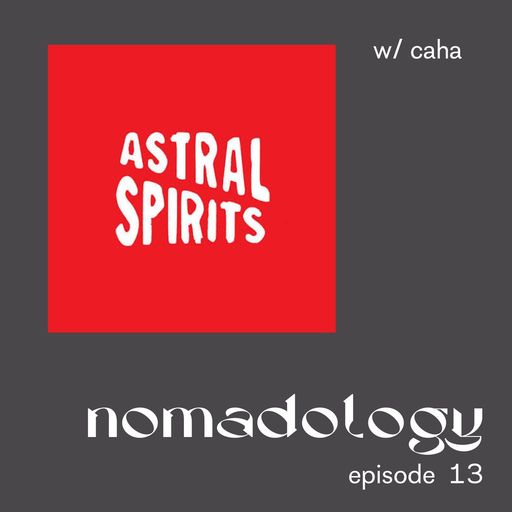 nomadology Ep. 13