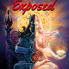 [FREE] KINDLE 📍 Tantra Exposed: The Enlightening Path of Tantra. Unveiling the Pract