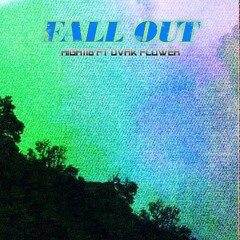 FALL_OUT (PROD.DVRK FLXWERS)