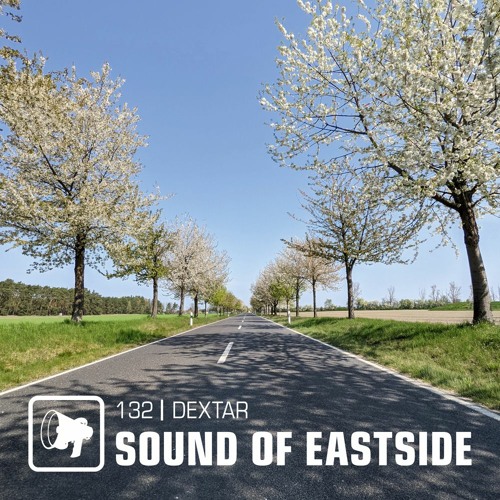 dextar - Sound of Eastside 132 040522