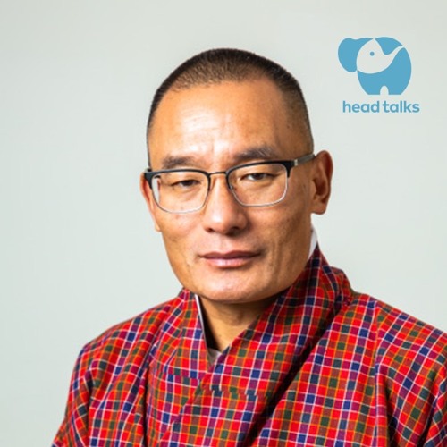 Tshering Tobgay Podcast