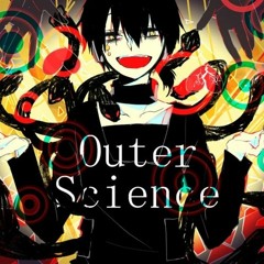『Outer Science』 Kagerou Project | Mekaku City Actors | Cover 『Zero』