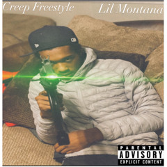 Lil Montana CreepFreestyle