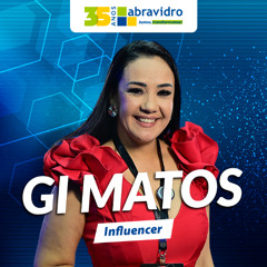VidroCast #55 | Gi Matos