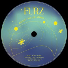 PREMIERE: Furz - Reset Your Mind