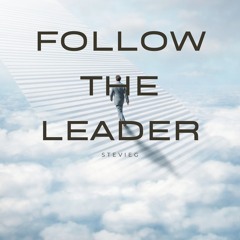 FOLLOW THE LEADER (Extended Version)