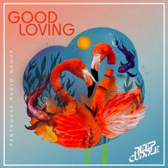 Deep Cuddle - Good Loving