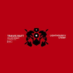 Opening Set - Killer Robot // Lighthouse x CTEMF 22.02.25