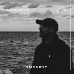 Sekwencja 02 - Smansky vinyl only