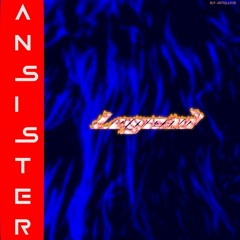 AnSister - Legend "Instrumental"