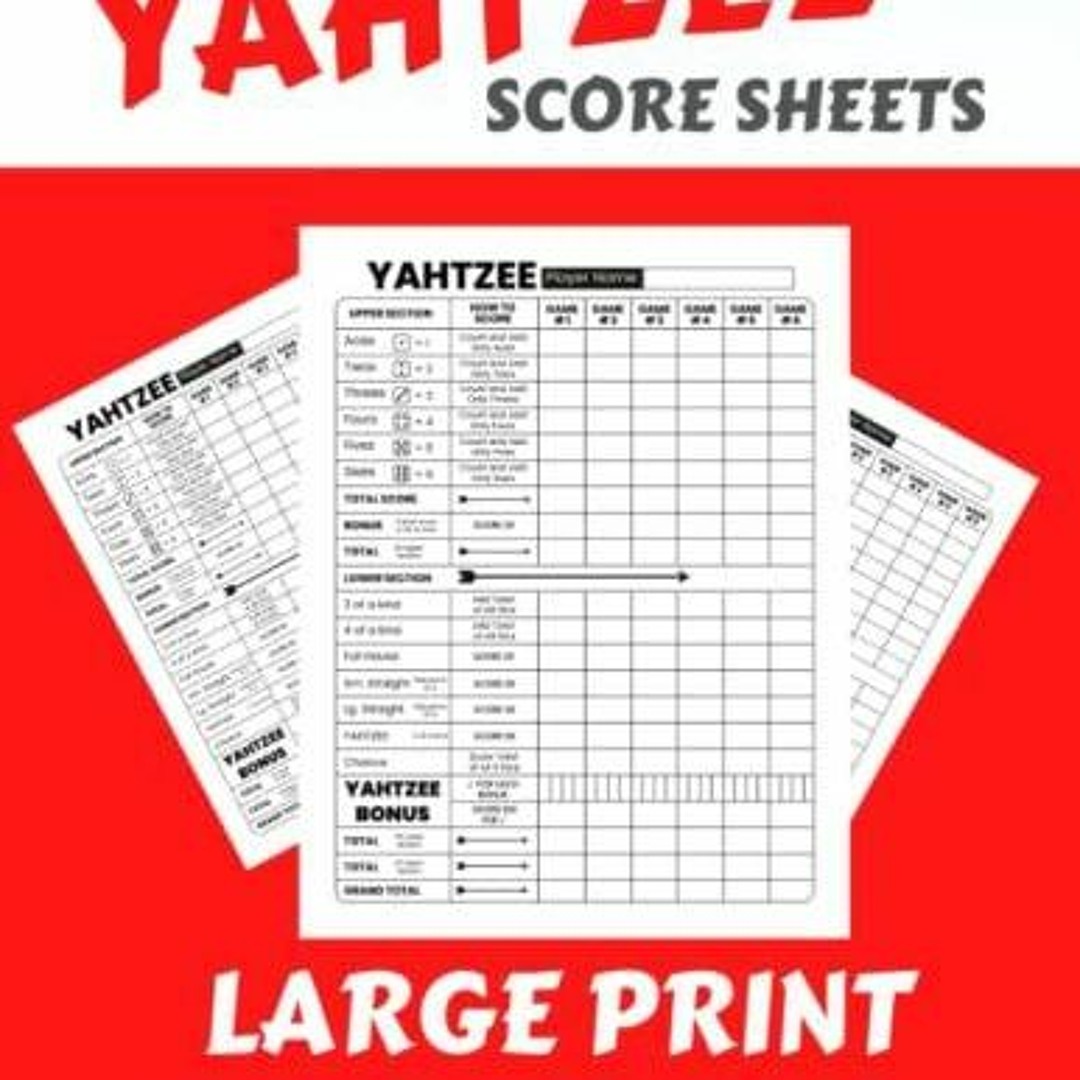 Stream Kindle Book Yahtzee Score Sheets: Large Print Easy to Read Scorekeeping Pages for Yahtzee Dice T from Chrisjetyuhogan | Listen online for free on SoundCloud stream-kindle-book-yahtzee-score-sheets-large-print-easy-to-read-scorekeeping-pages-for-yahtzee-dice-t-from-chrisjetyuhogan-listen-online-for-free-on-soundcloud