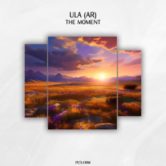 Ula (AR) - The Moment [PLTL439W]