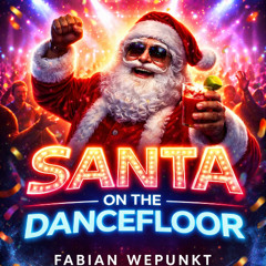 Santa on the Dancefloor