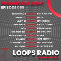 Progressive Night Episode 068 - Loops Radio Progressive