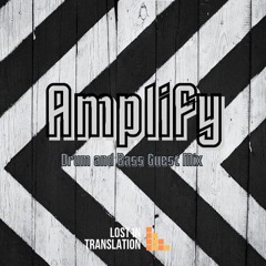 Amplify - DnB Guest Mix