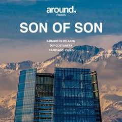 SON OF SON Live | around | Sky Costanera, Chile