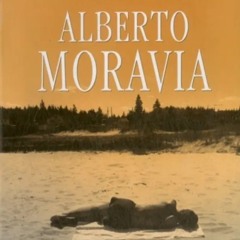 Prazeres Interrompidos #255: Alberto Moravia - Agostinho (1945)