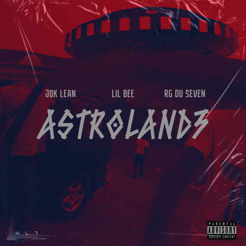 Astroland 3 + Lil Bee & Rg Du Seven