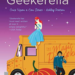 [READ] PDF √ Geekerella: A Fangirl Fairy Tale (Once Upon A Con) by  Ashley Poston EBO