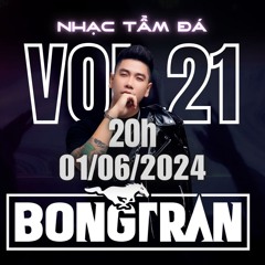 Bong Tran Nhac Tam Da  Vol 21