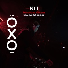 NLI Live Set ÖXŌ 31.5.25